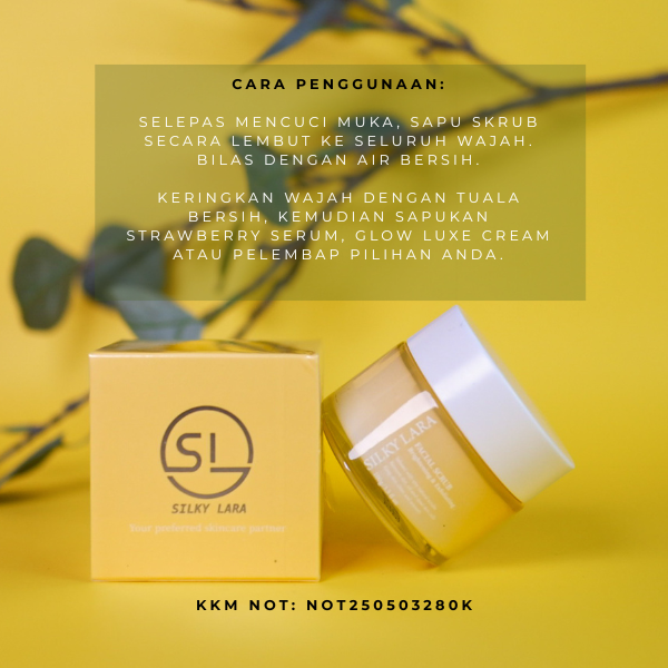 Silky Lara Facial Scrub : Exfoliating & Brightening