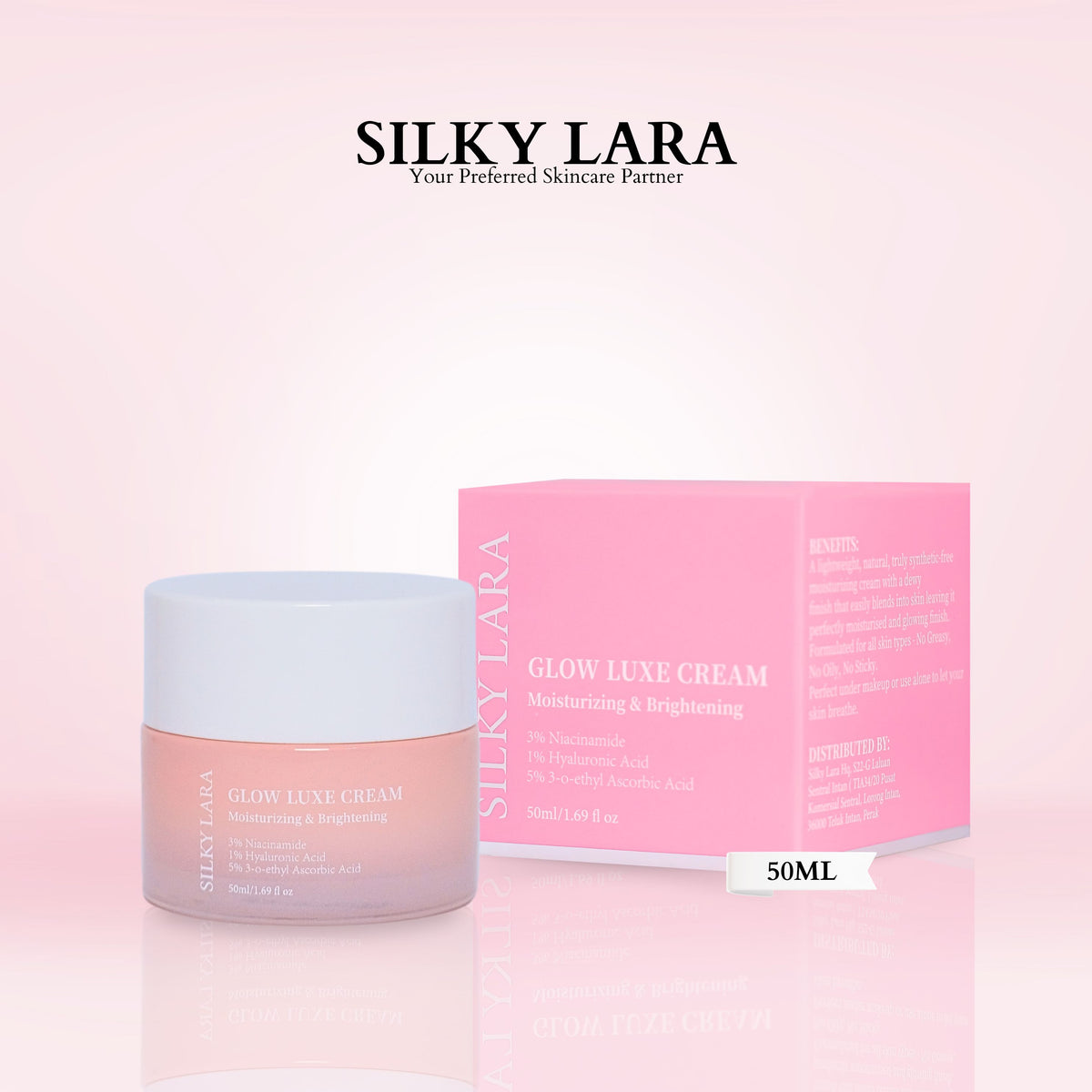 Silky Lara Glow Luxe Cream 50ML (MOISTURIZER)