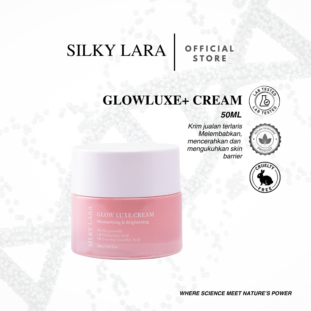 Silky Lara Glow Luxe Krim Pelembap Ringan &Mencerahankan Kulit Muka .